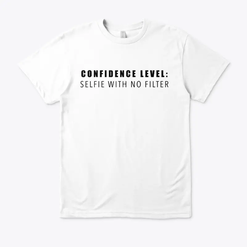 CONFIDENCE LEVEL TEE